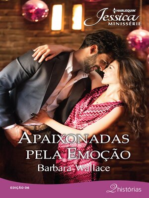 cover image of Apaixonadas Pela Emoção